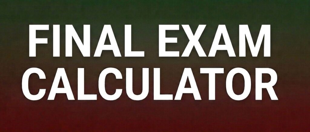 Final Exam Calculator
